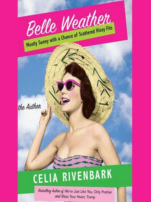 Title details for Belle Weather by Celia Rivenbark - Available